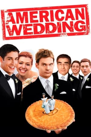 American Pie 3 American Wedding แผนแอ้มด่วน ป่วนก่อนวิวาห์ (2003)