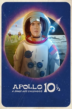 Apollo 10 ½ A Space Age Childhood (2022) อะพอลโล 10 ½ วัยเด็กยุคอวกาศ พากย์ไทย