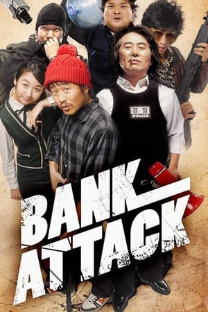 Bank Attack (Ma-eulgeumgo yeonswaeseub gyeogsageon) (2007) บรรยายไทย
