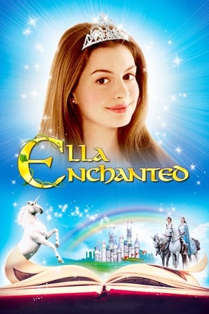 Ella Enchanted เจ้าหญิงมนต์รักมหัศจรรย์ (2004)