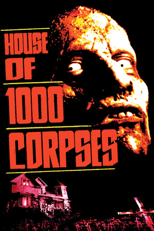 House of 1000 Corpses อาถรรพ์วิหารผีนรก (2003)
