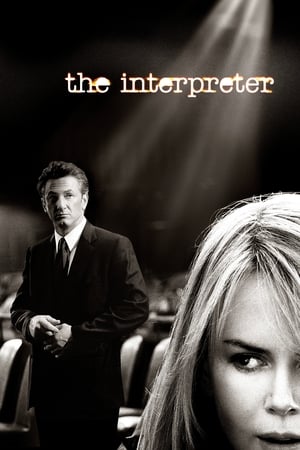 The Interpreter พลิกแผนสังหาร (2005)