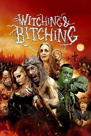 Witching and Bitching (2013)