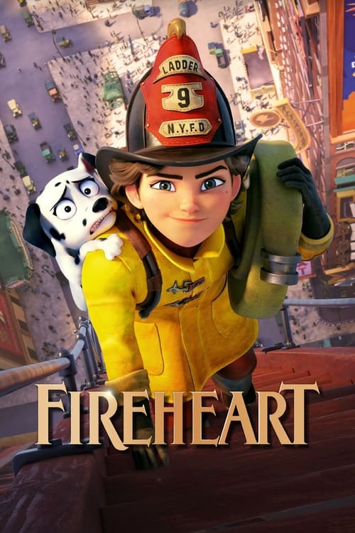 Fireheart สาวน้อยผจญไฟ หัวใจไม่หยุดฝัน (2022)