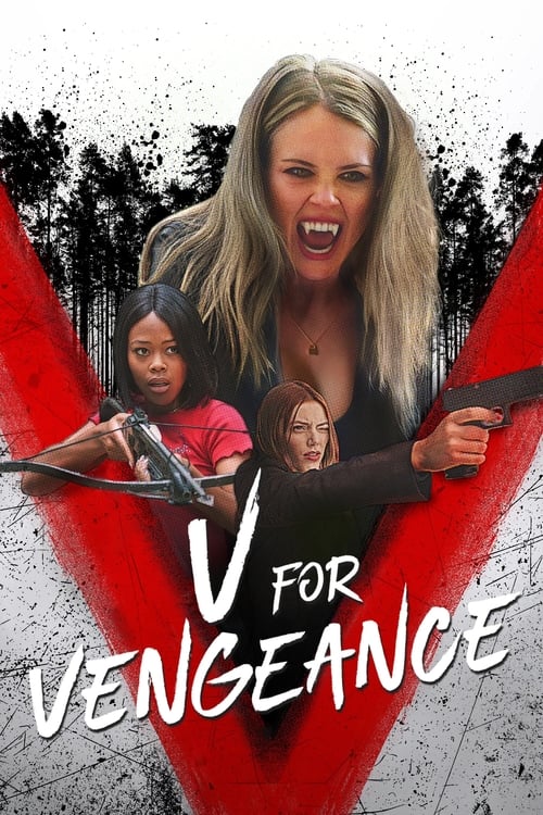 V for Vengeance วี แวมไพร์กระหายเลือด (2022)